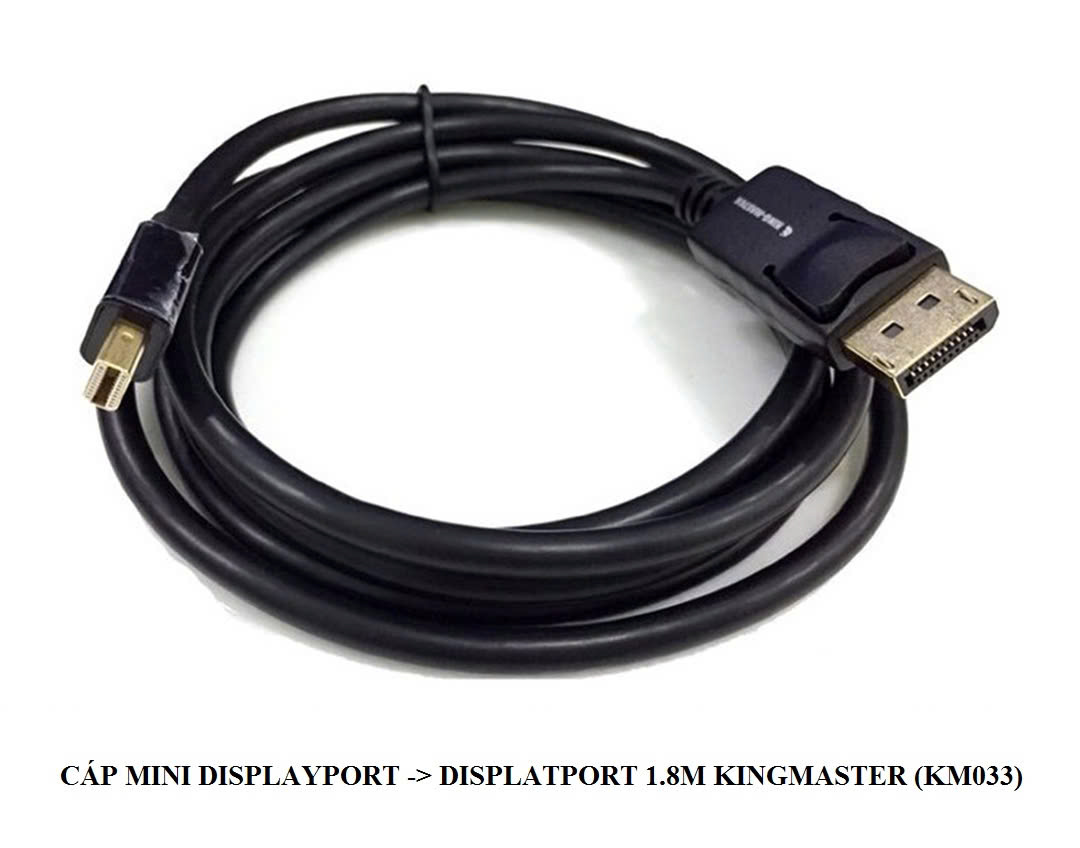Cáp Mini Displayport to Displayport dài 1m8 KingMaster KM033