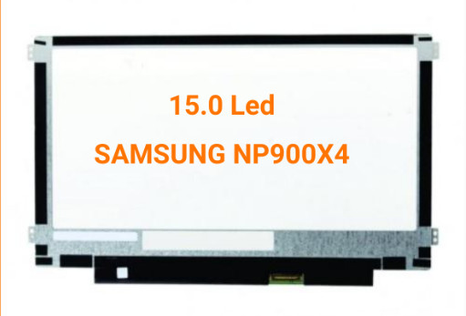 Màn hình laptop 15.0  Led Slim Dùng cho Samsung NP900X4
